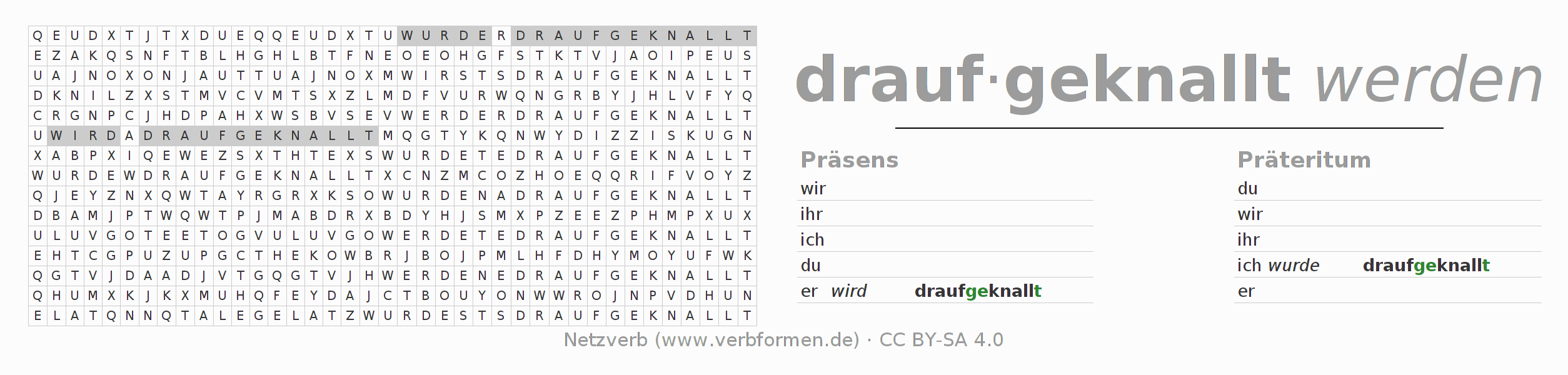 Wortsuchrätsel für die Konjugation des Verbs draufknallen