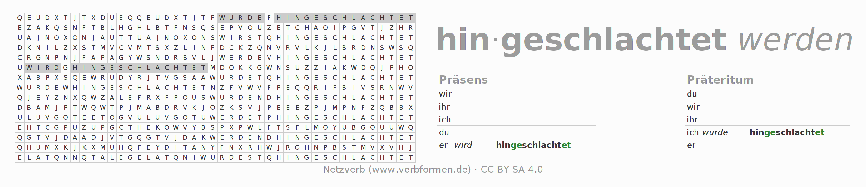 Wortsuchrätsel für die Konjugation des Verbs hinschlachten